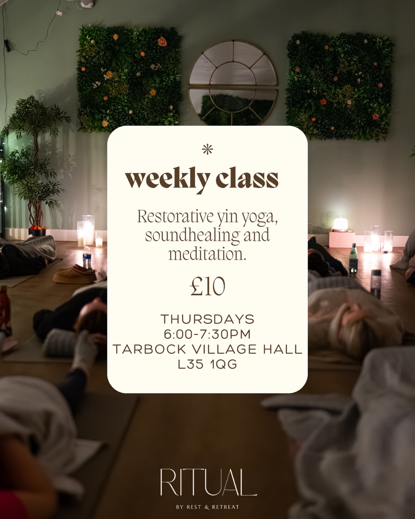 Rest & Retreat Facebook ad: WEEKLY CLASS