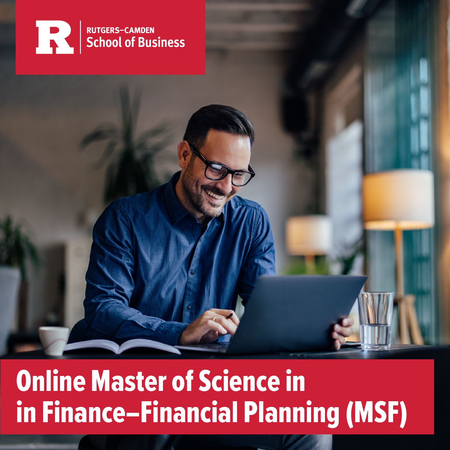 Rutgers University-Camden Facebook ad: Earn Your MSF 100% Online