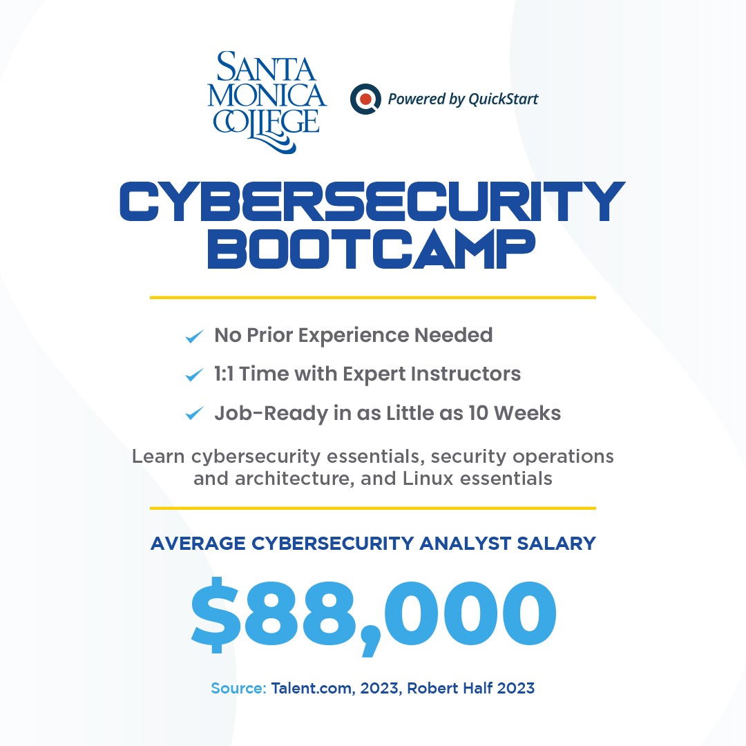Santa Monica College Cybersecurity Bootcamp Facebook ad: Start Your Cyber Career Fast