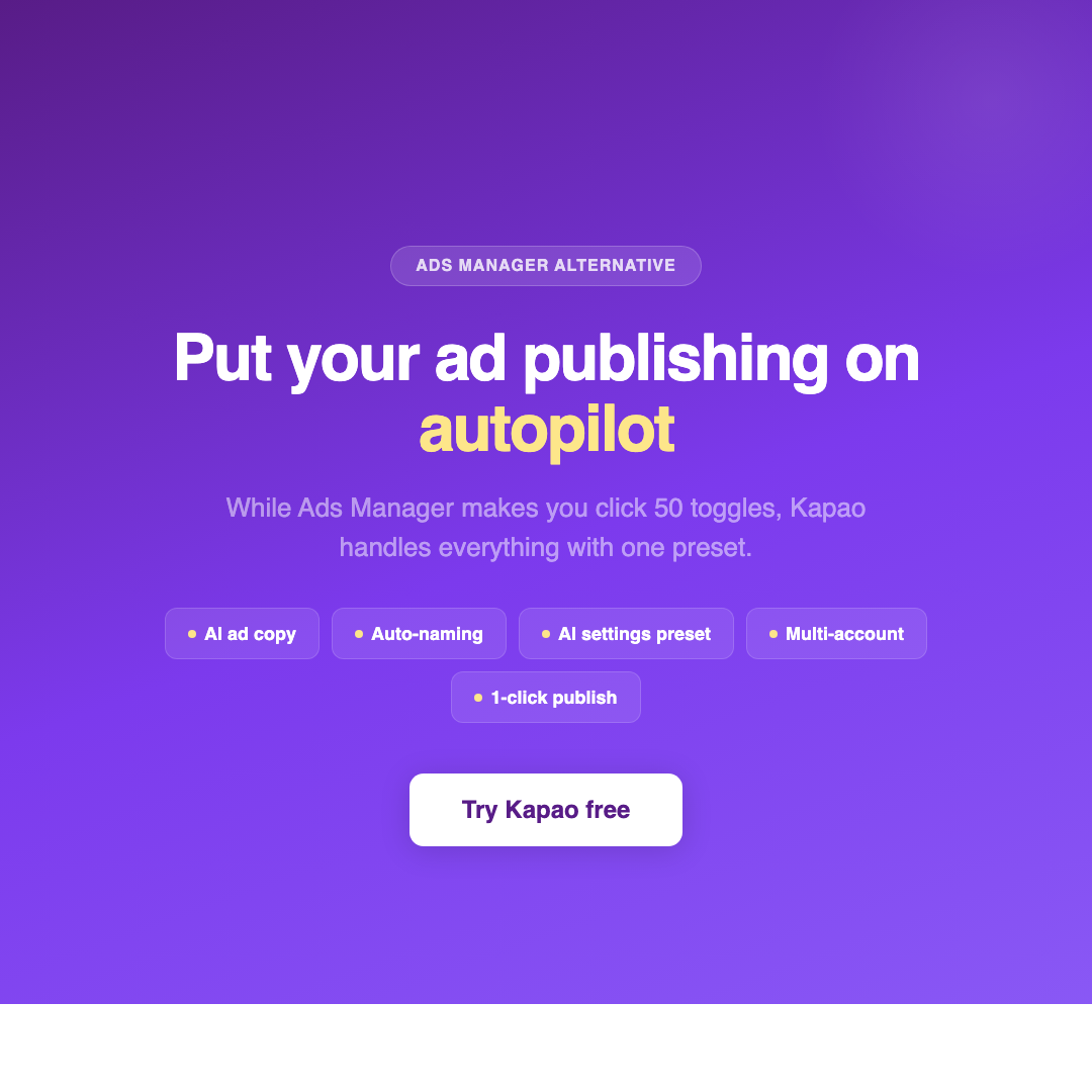 kapao Facebook ad: Stop Clicking 50 Toggles