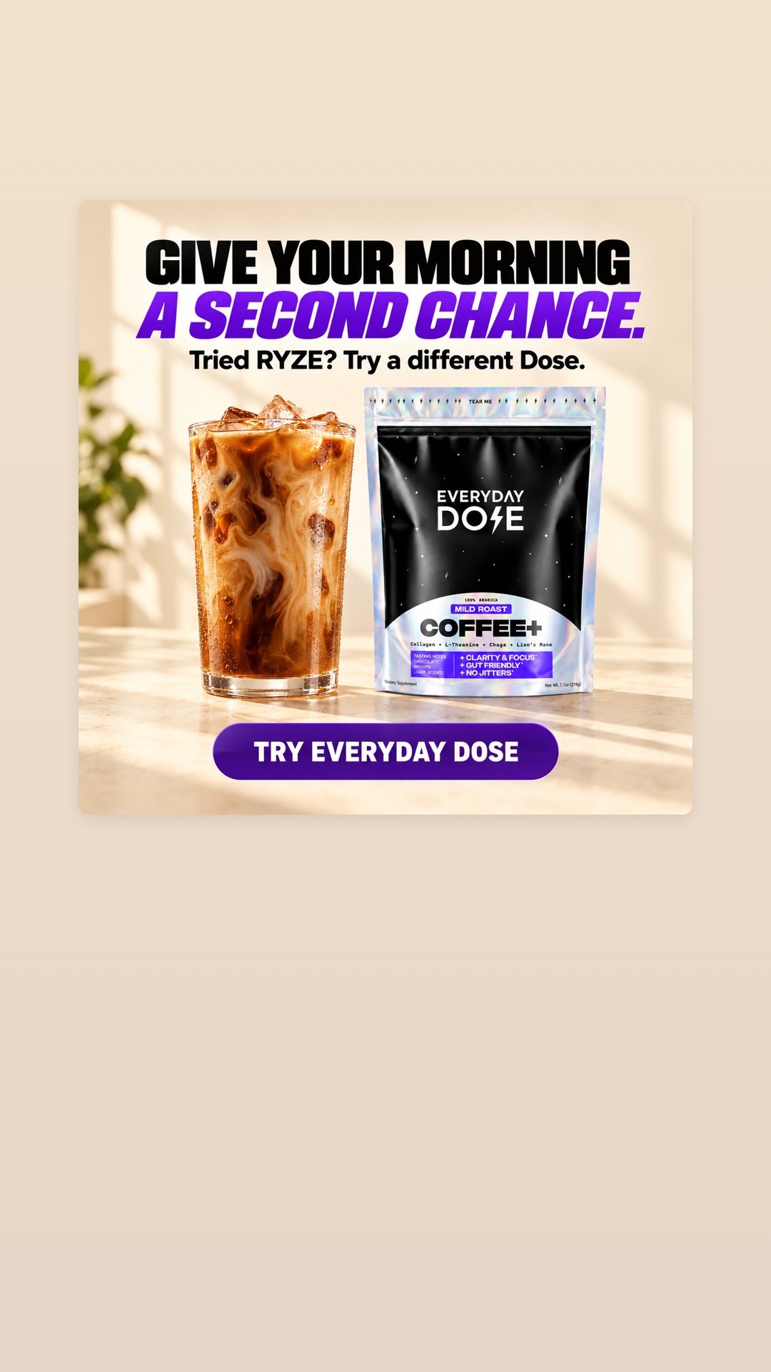 Everyday Dose Facebook ad: Pour Yourself Coffee That Does More