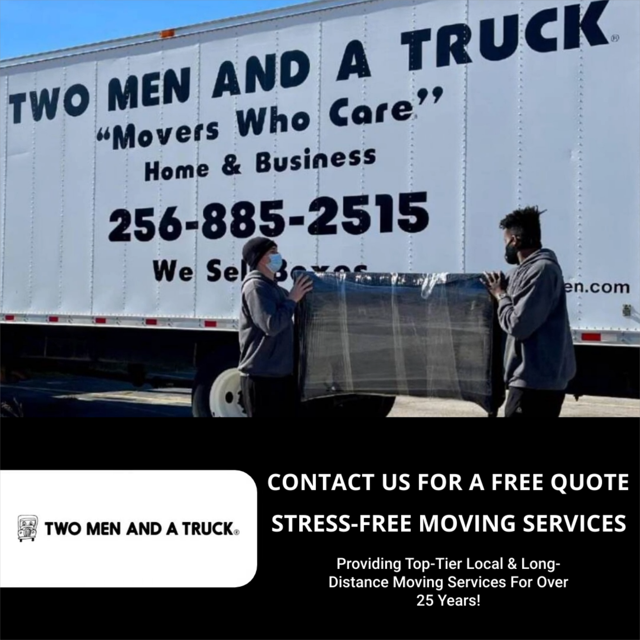 TWO MEN AND A TRUCK Huntsville AL Facebook ad: Call Our Friendly Staff