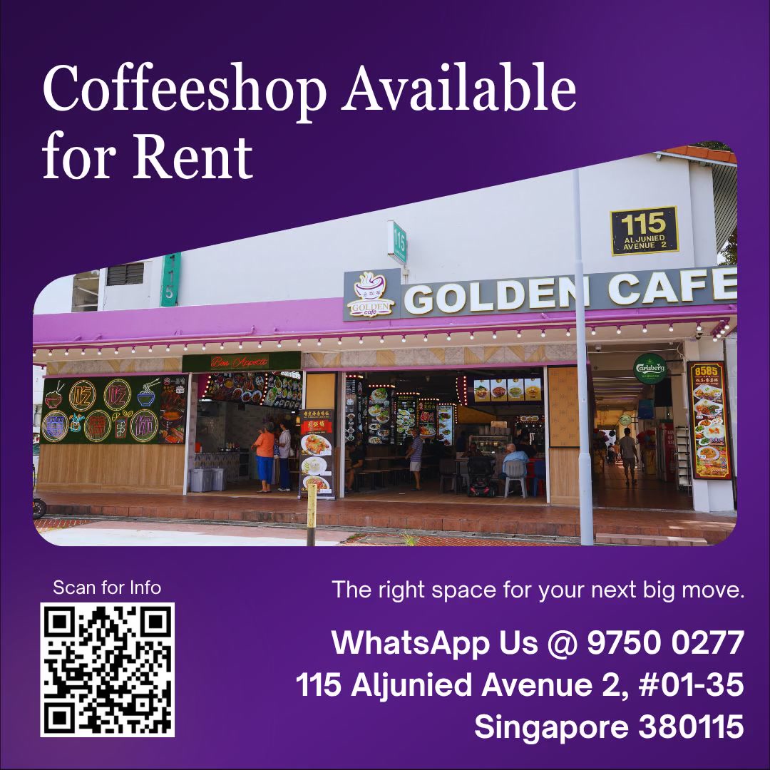 Golden Cafe Singapore Facebook ad: COFFEESHOP OPEN FOR LEASE!