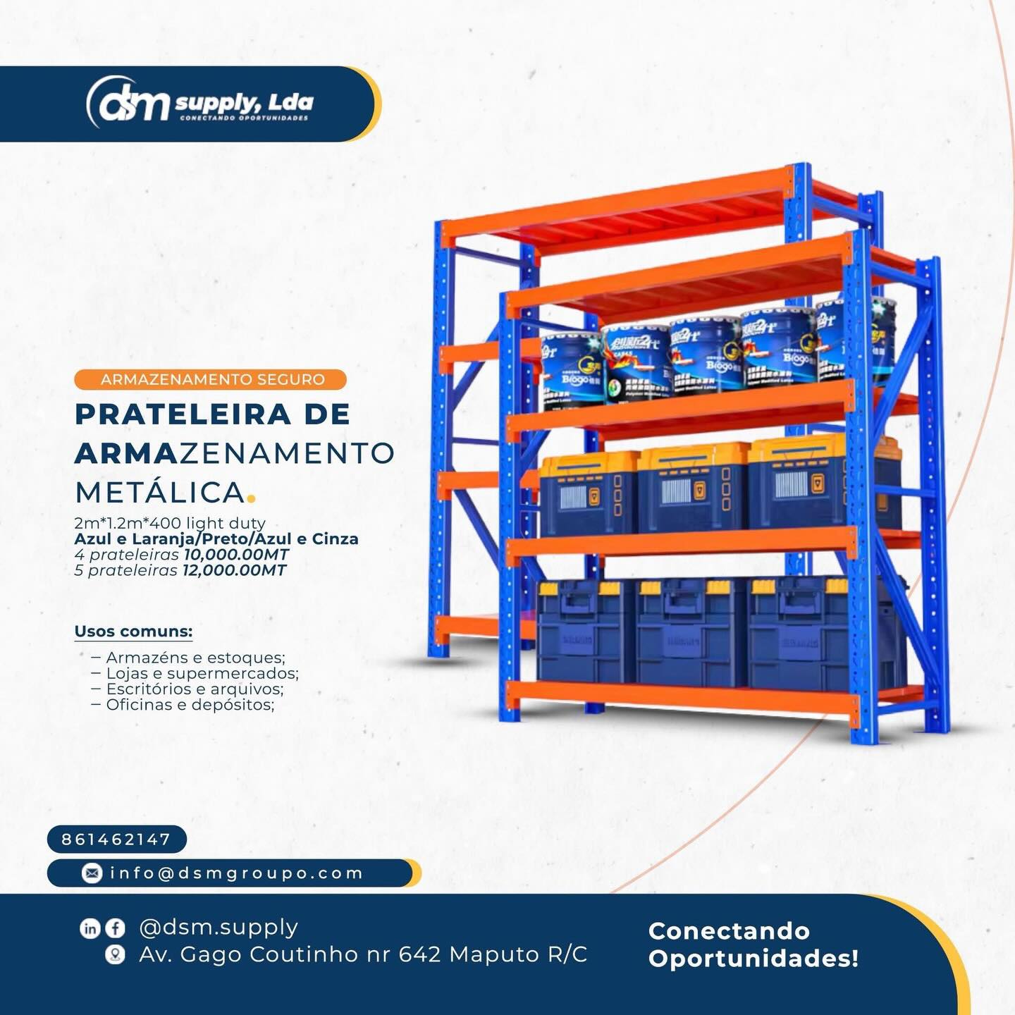 DSM Supply Facebook ad: PRATELEIRAS METÁLICAS | ARMAZENAMENTO SEGURO E EFICIENTE