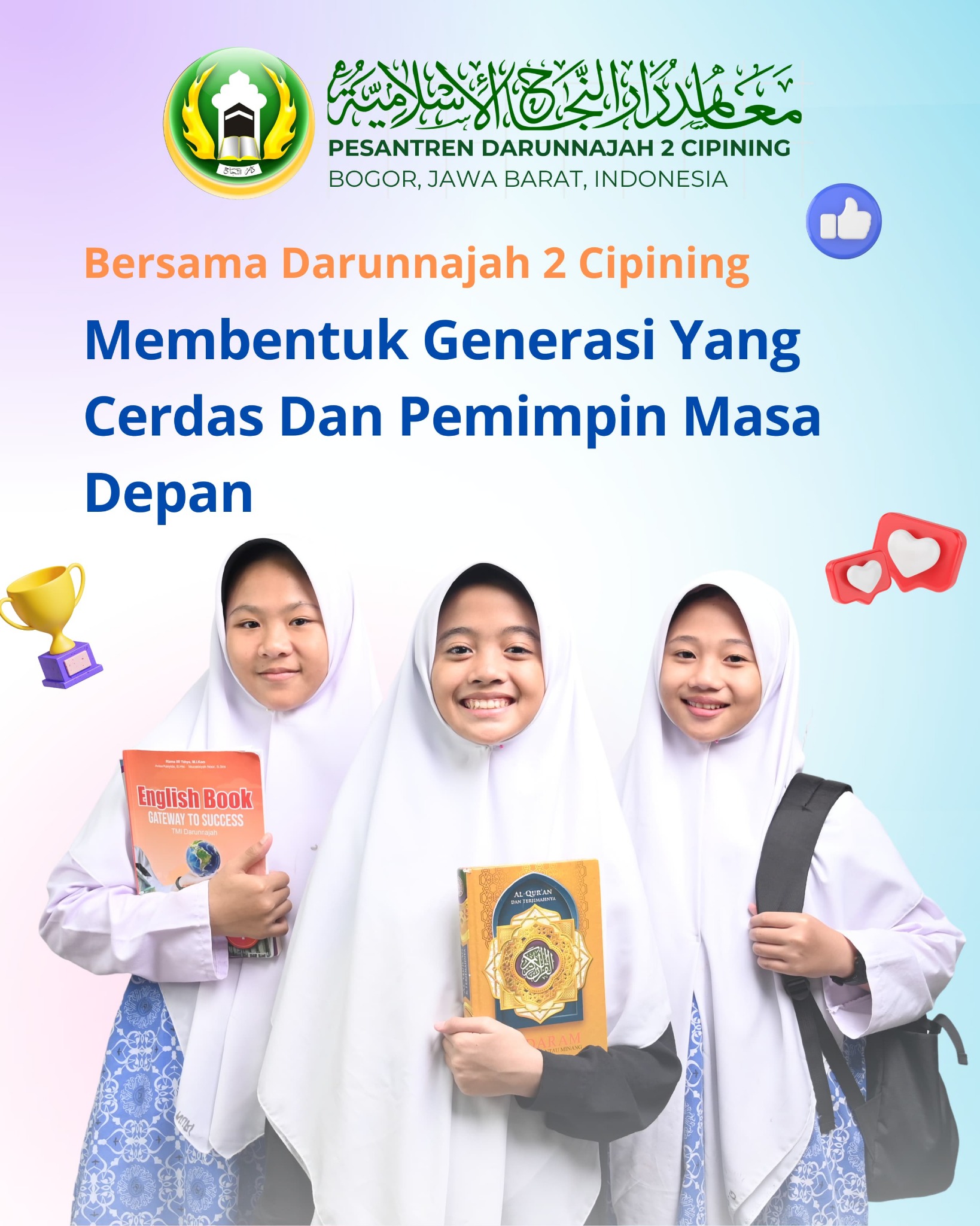 Pesantren Darunnajah 2 Cipining Facebook ad: Cari Pesantren Terbaik untuk Buah Hati Anda?