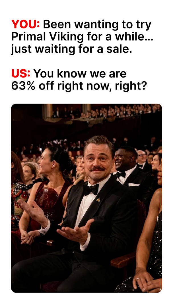 Primal Viking Facebook ad: You're just getting older Isn't the whole story