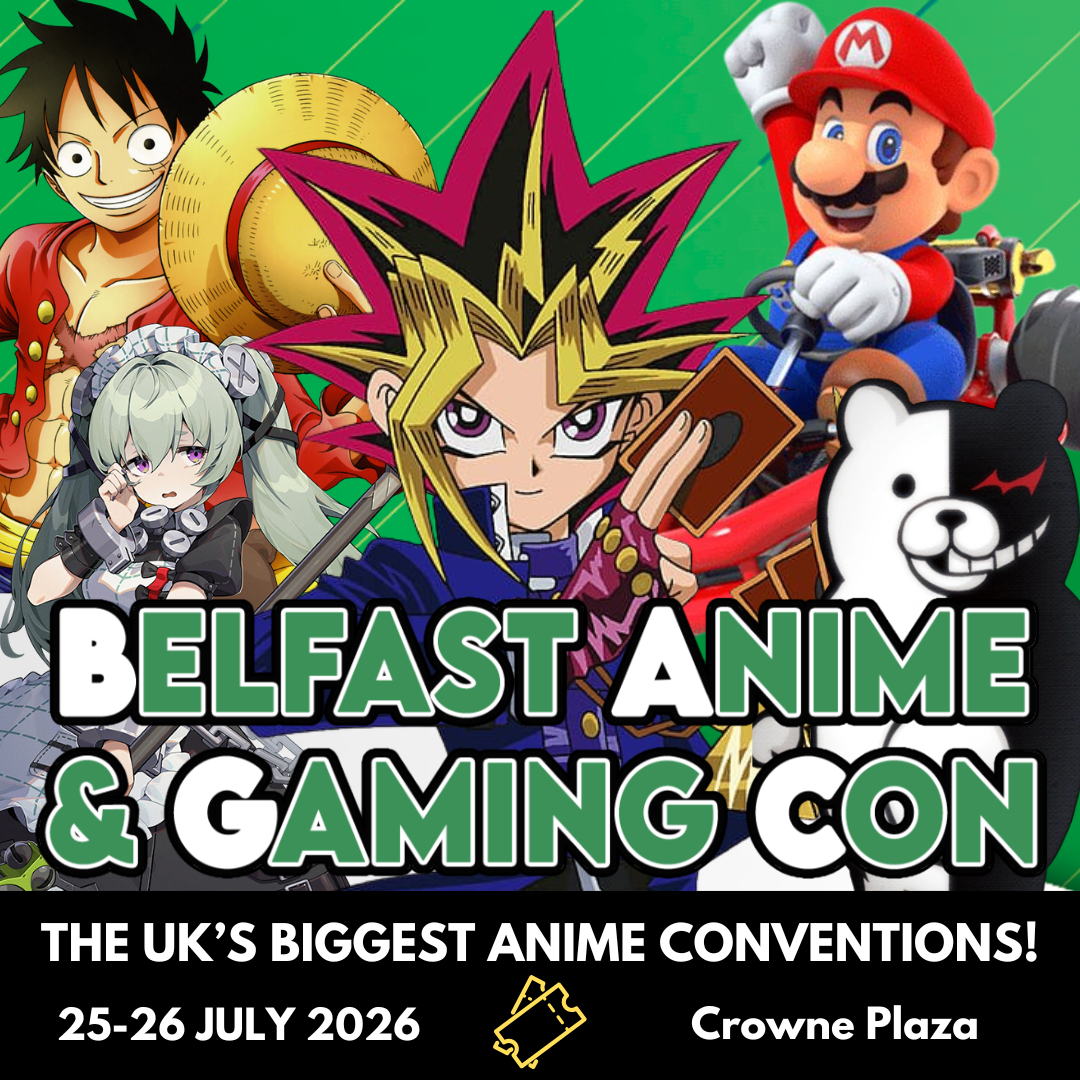 Belfast Anime Con Facebook ad: Limited Tickets!