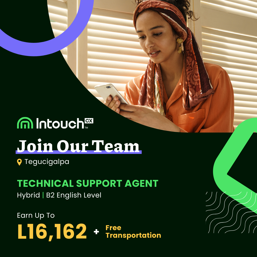 IntouchCX Honduras Facebook ad: Earn up to L16,162/month