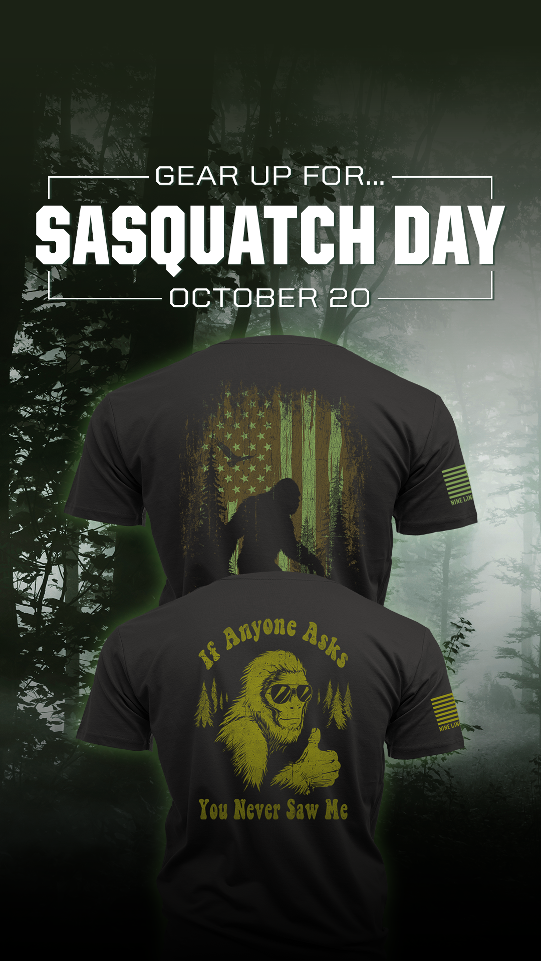 Nine Line Apparel Facebook ad: Celebrate Sasquatch Day