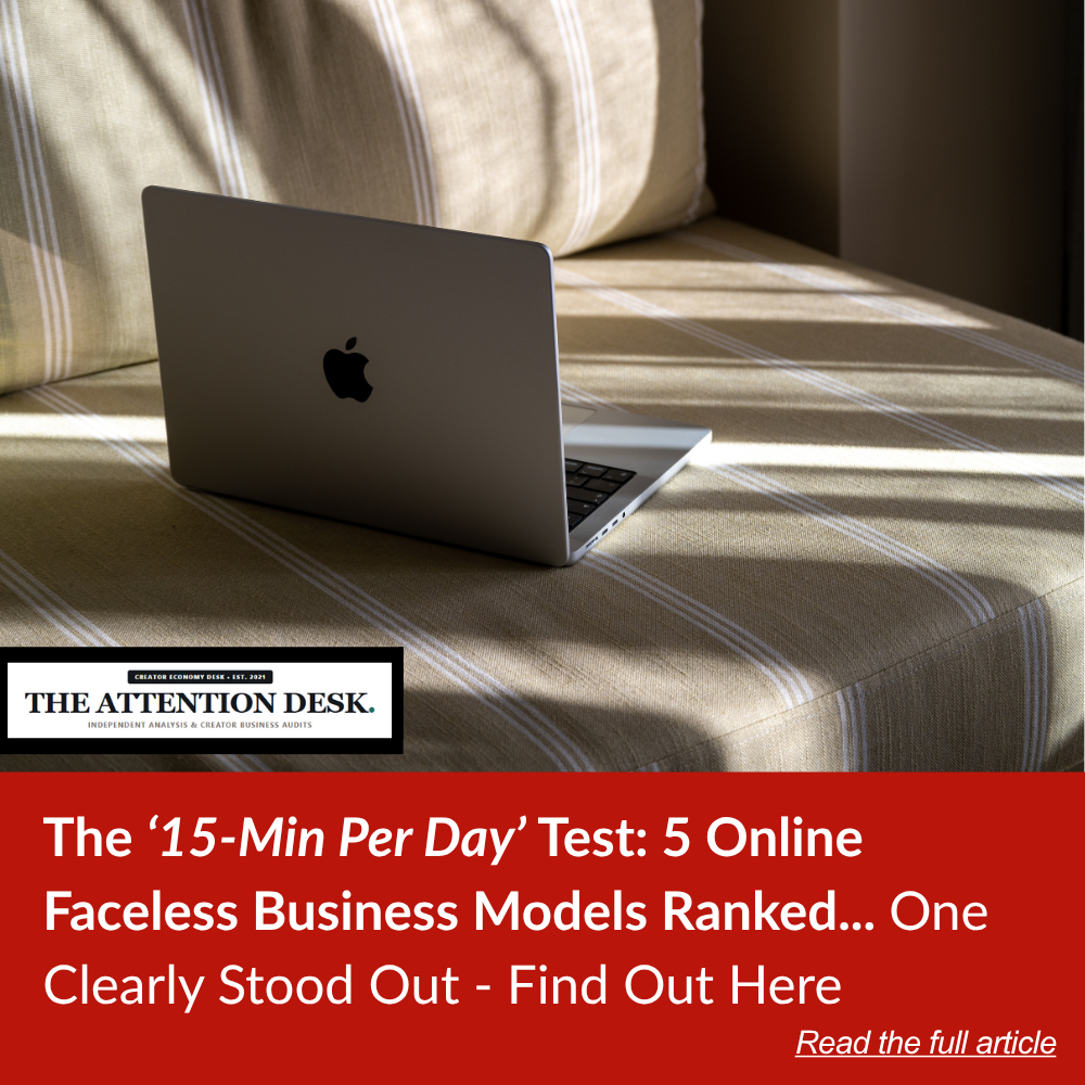 The Attention Desk Facebook ad: The 60-Day Test: Five Biz Models But Only One Had Zero Cam…