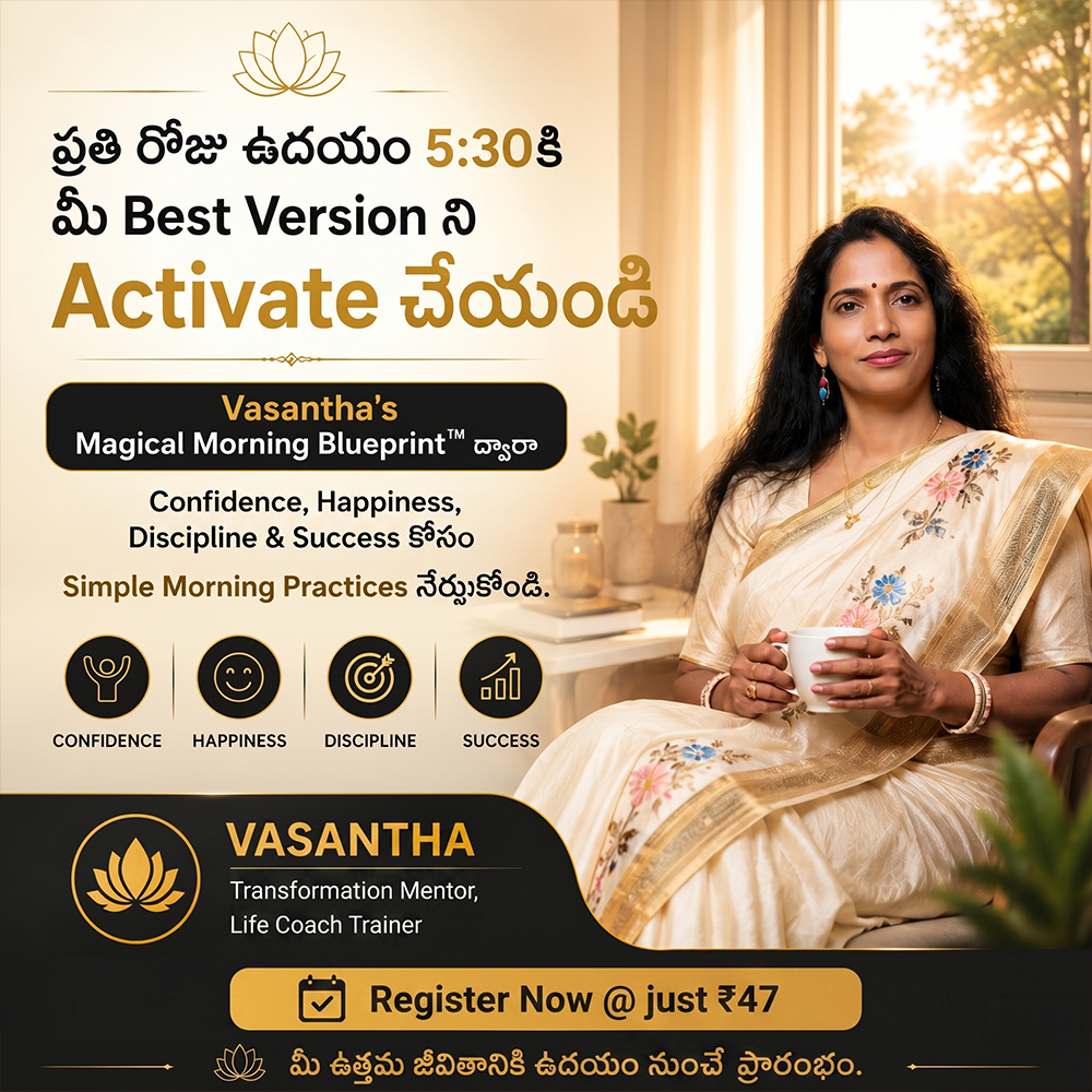 Happiness Coach Vasantha Facebook ad: Morning Vibrations Raise చేసుకుని, మీ Life ని Positive…