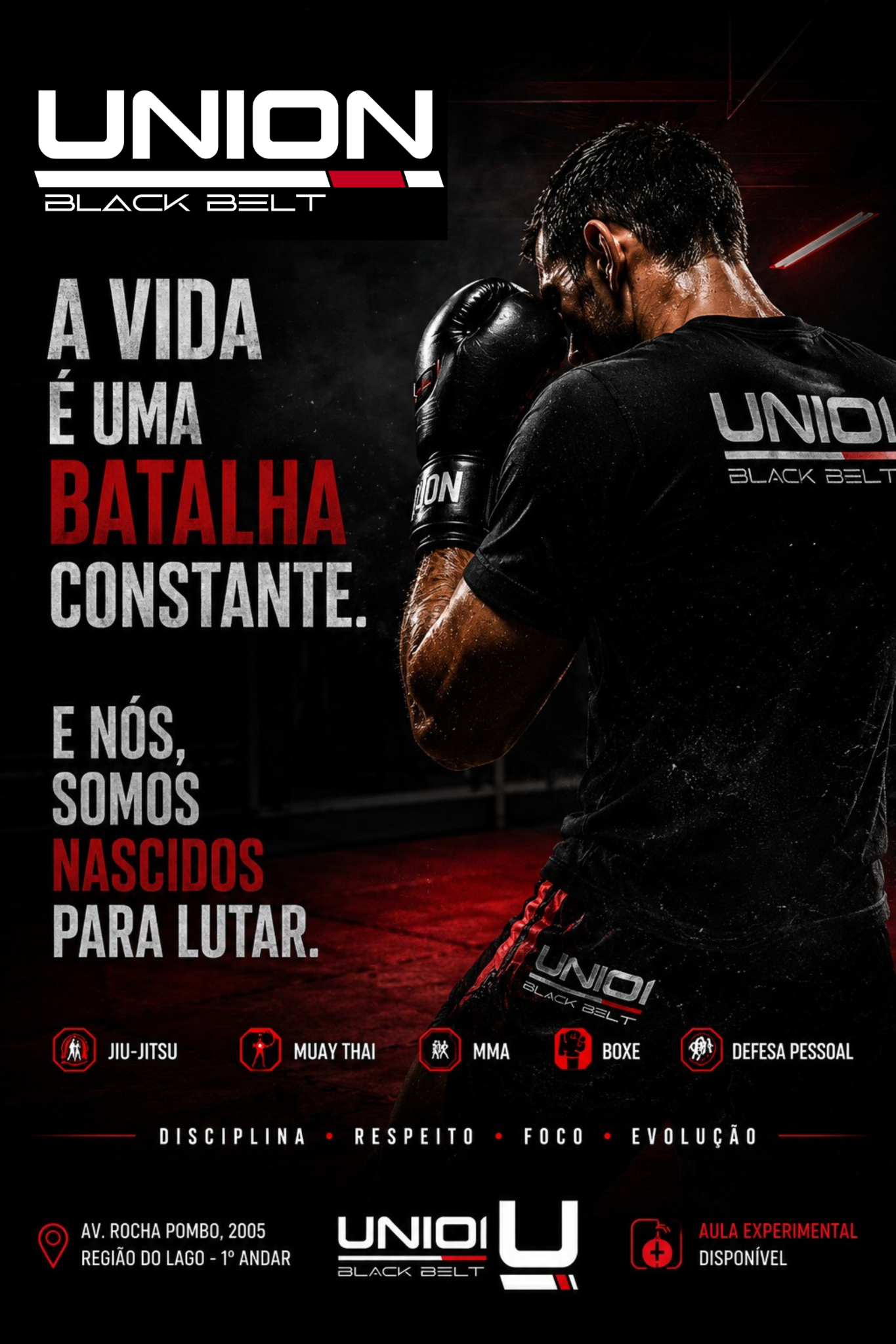 Union Black Belt Facebook ad: A vida é uma batalha constante.