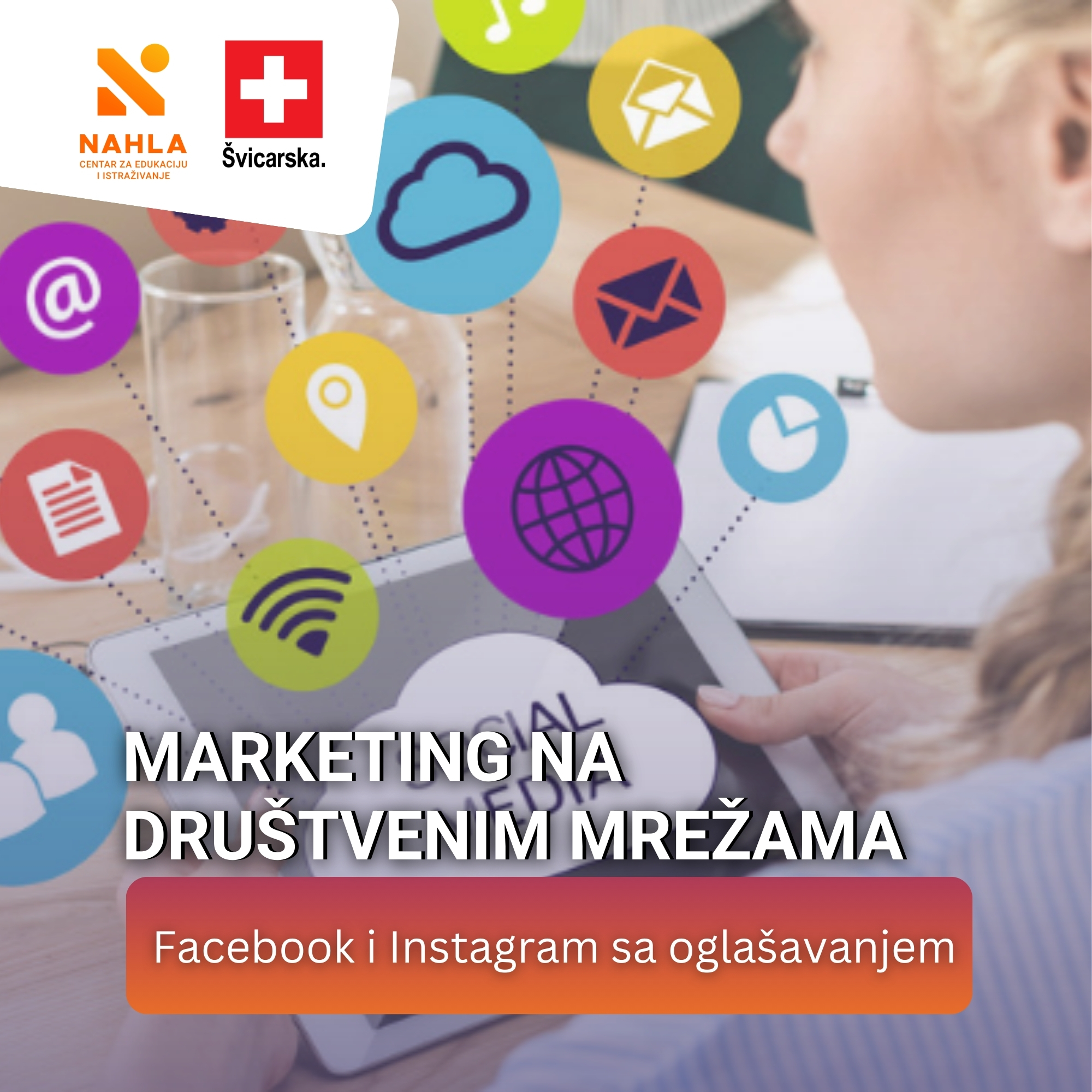 CEI NAHLA Facebook ad: Marketing na društvenim mrežama - Facebook/Instagram…