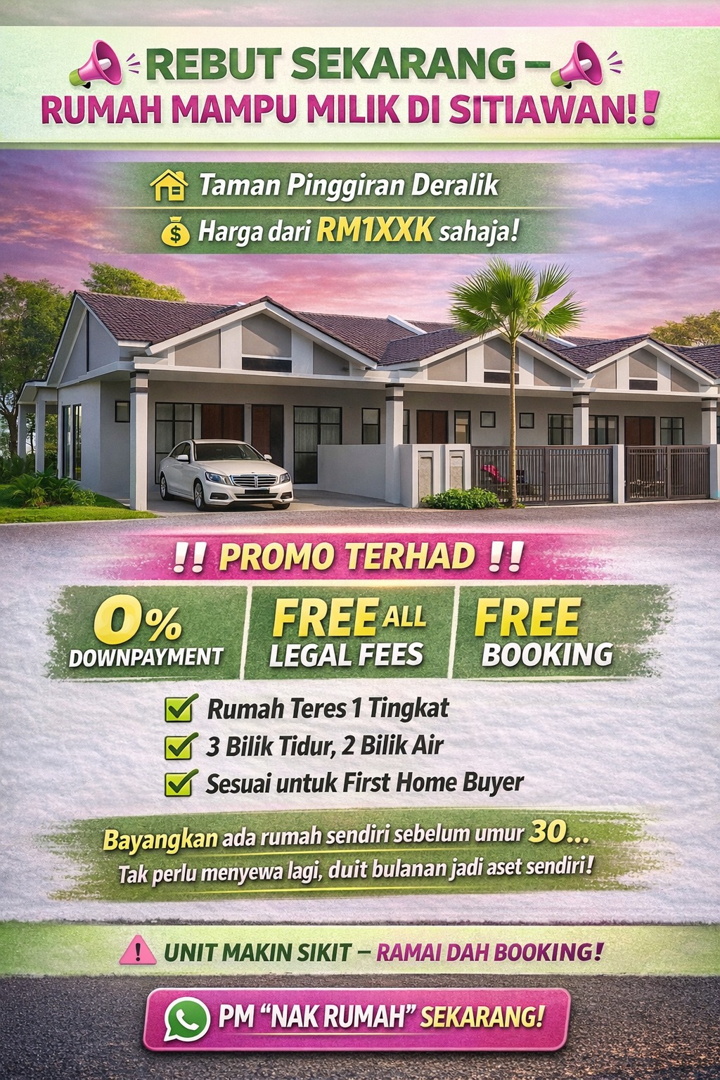 RUMAH MAMPU MILIK Facebook ad: TINGGAL UNIT TERAKHIR!