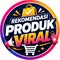Rekomendasi Produk Viral