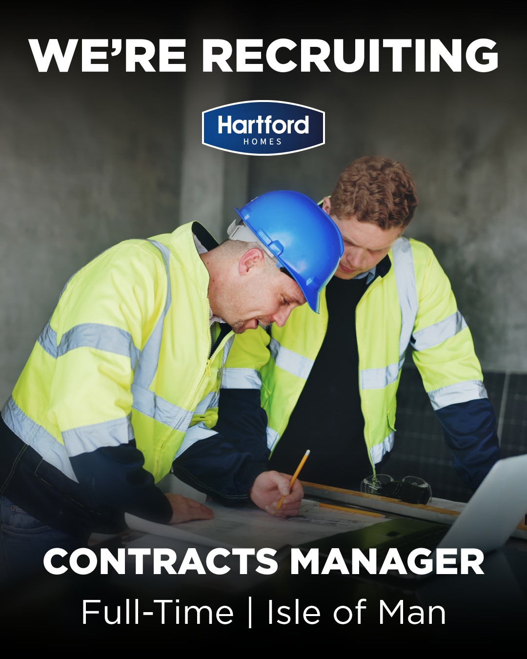 Hartford Homes Facebook ad: We’re Recruiting: Contracts Manager (Full-Time)