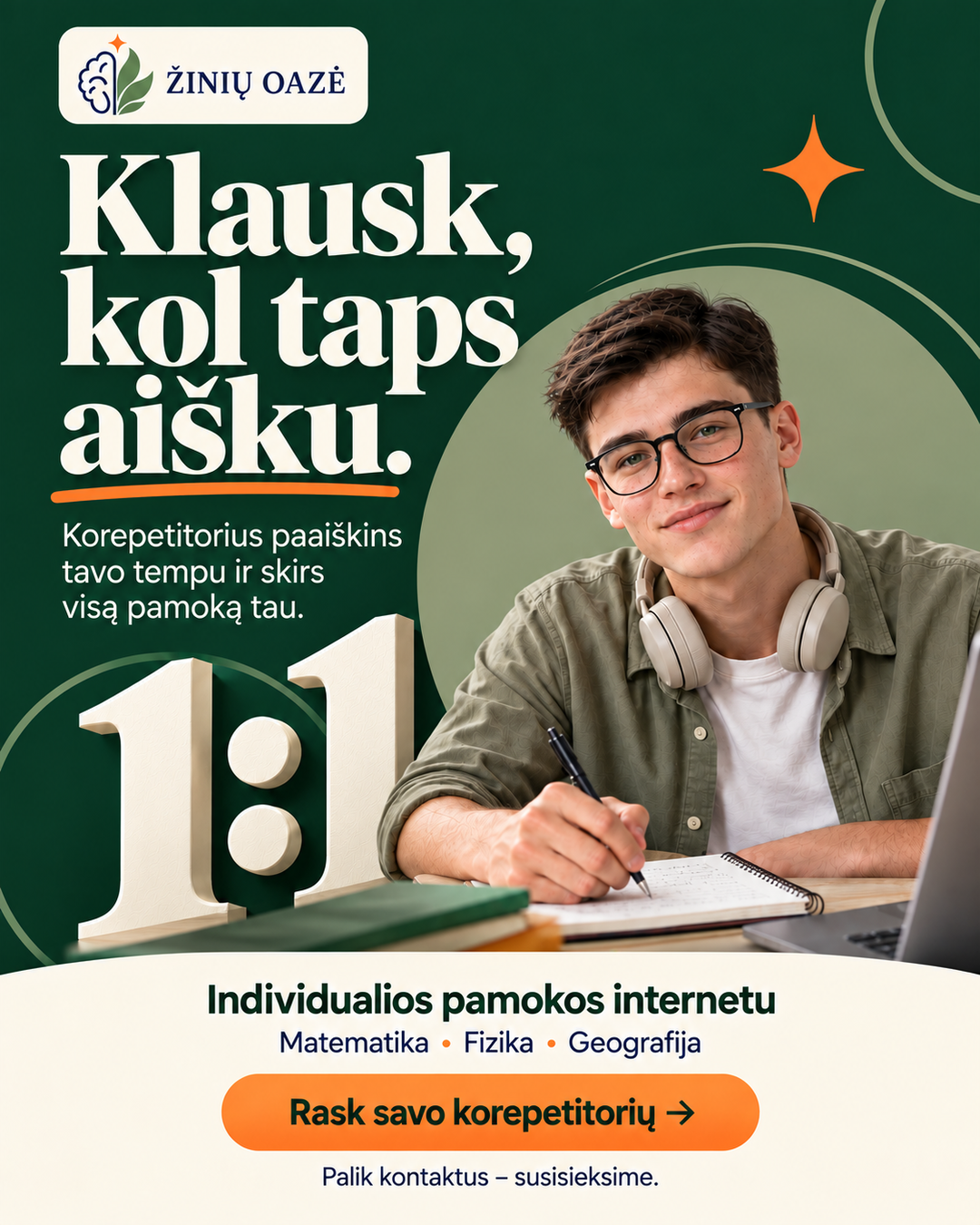 Žinių Oazė Facebook ad: 1-8 kl., 25 € / 60 min. • 9-12 kl., 28 € / 60 min.