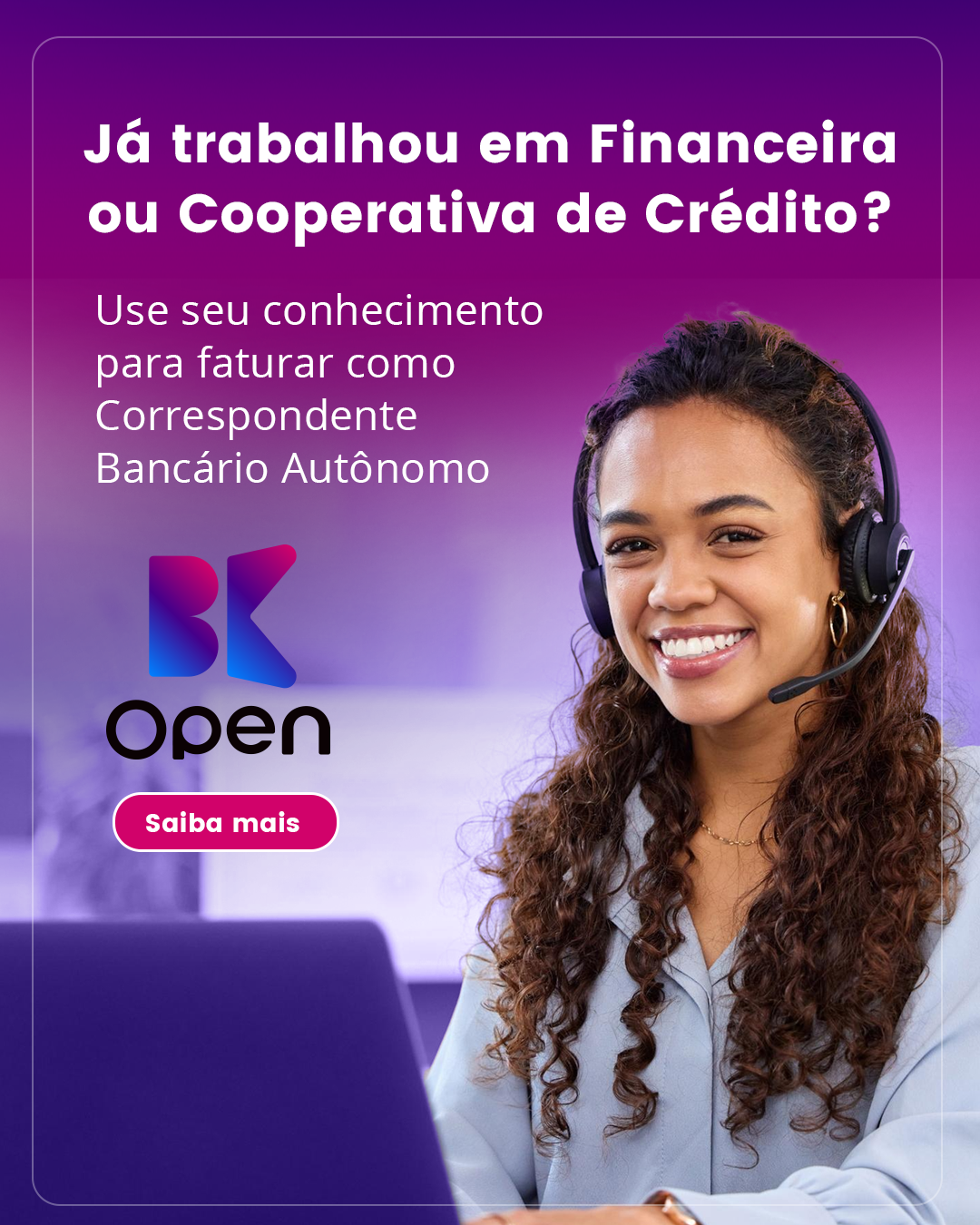 BKOpen Facebook ad: Ganhe comissões reais por cada negócio