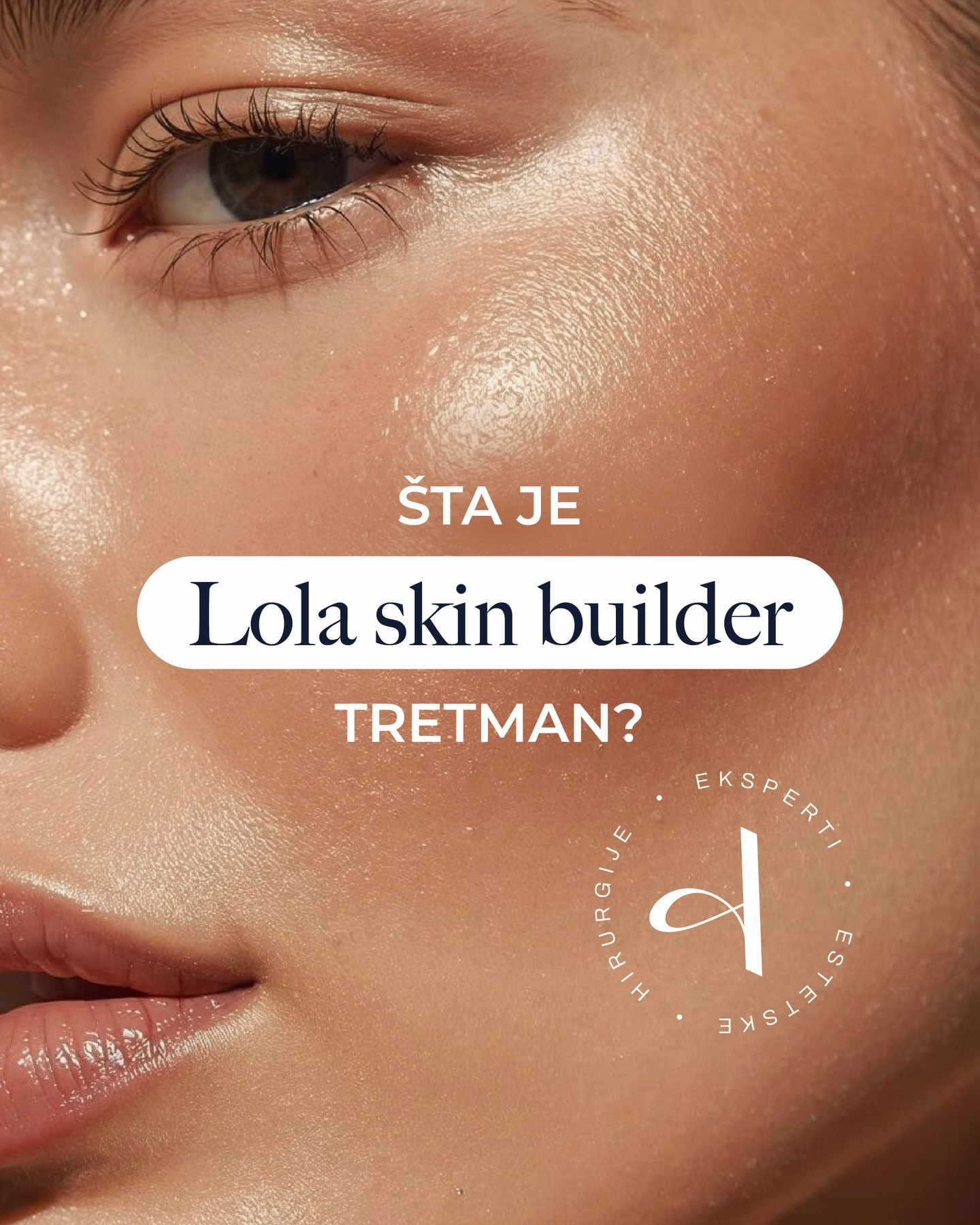 Ariya Aesthetics Facebook ad: LOLA (Skin Builder) tretman predstavlja savremeni pristup…