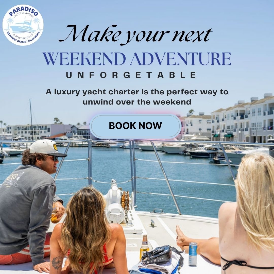 Paradiso Yacht Charters Facebook ad: Best Yacht Charter Newport Beach - Paradiso Yacht Charters
