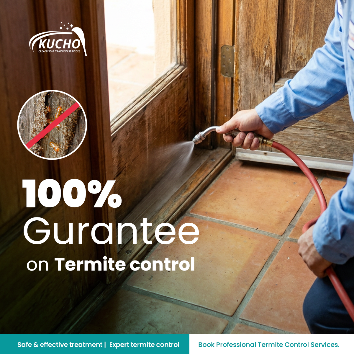 Kucho Cleaning Services Facebook ad: 100% Guaranteed Termite Treatment