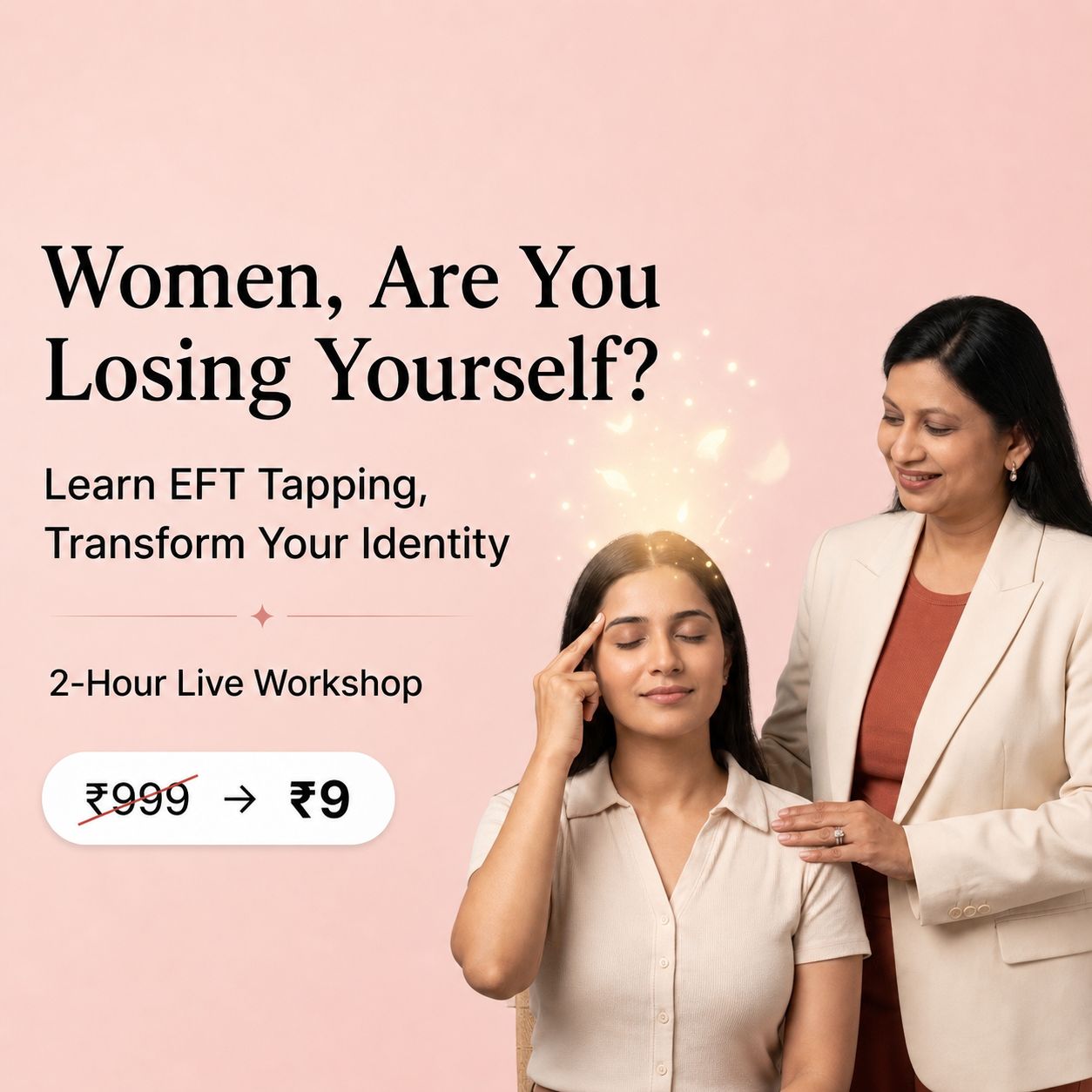 AABHA JAIN Facebook ad: The Unshakeable You Workshop (Rs 9/-)