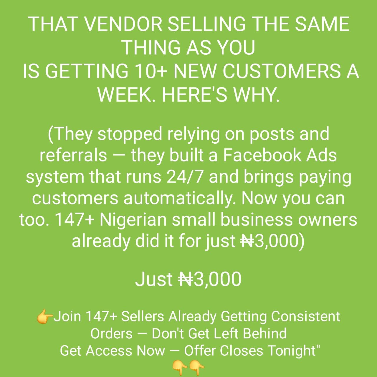 ads withsean Facebook ad: The 3 Things Vendors With Consistent Orders Every Week Are…