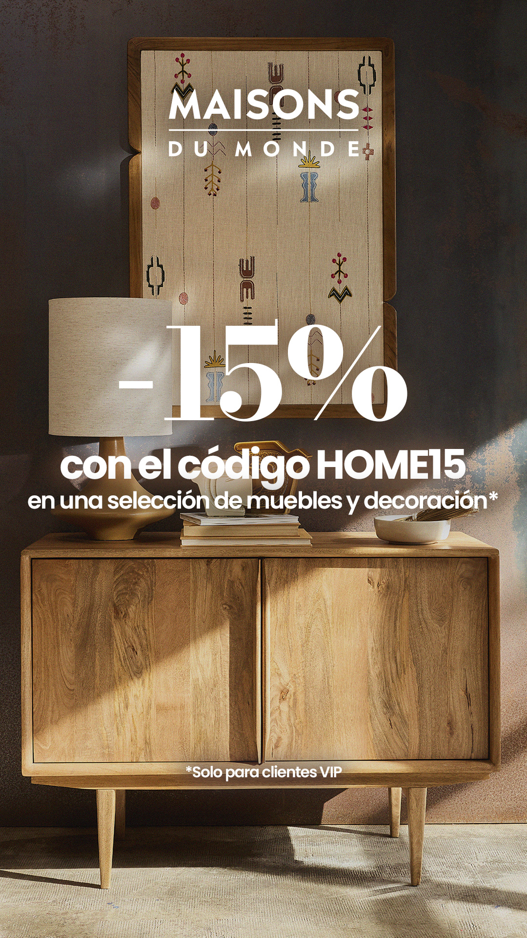 Maisons du Monde Facebook ad: -15% en una selección de muebles y decoración*