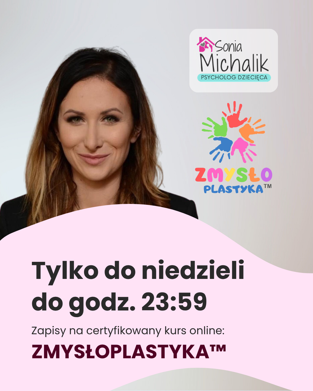 Sonia Michalik psycholog dziecięca Facebook ad