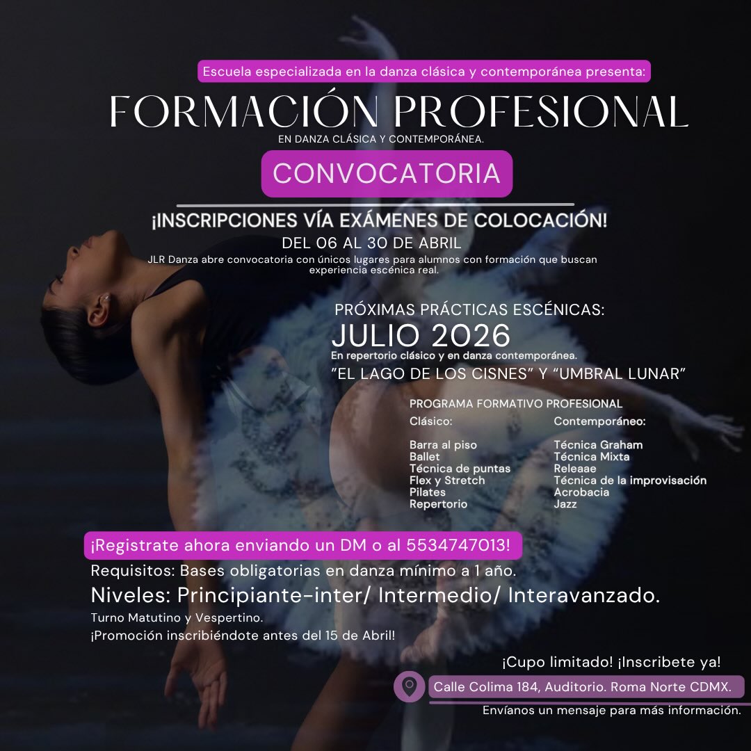 JLR Danza Facebook ad: CONVOCATORIA EXÁMENES DE COLOCACIÓN Escuela profesional en…