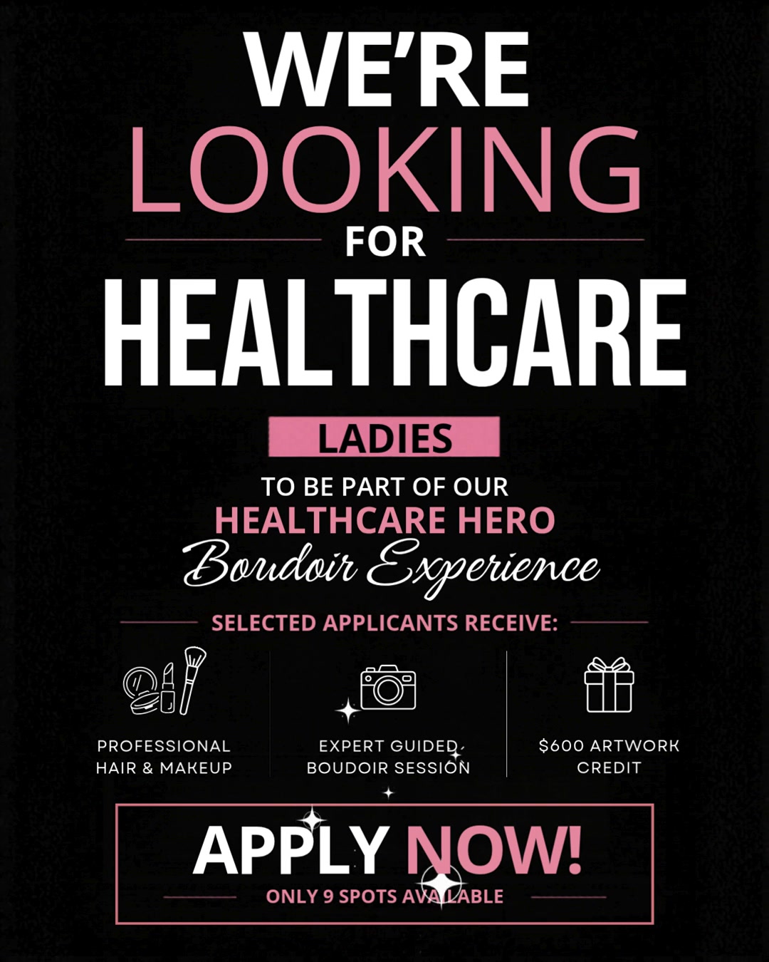 Self Love Photo Co. Facebook ad: WANTED! We're inviting 9 healthcare heroes for a Luxury…