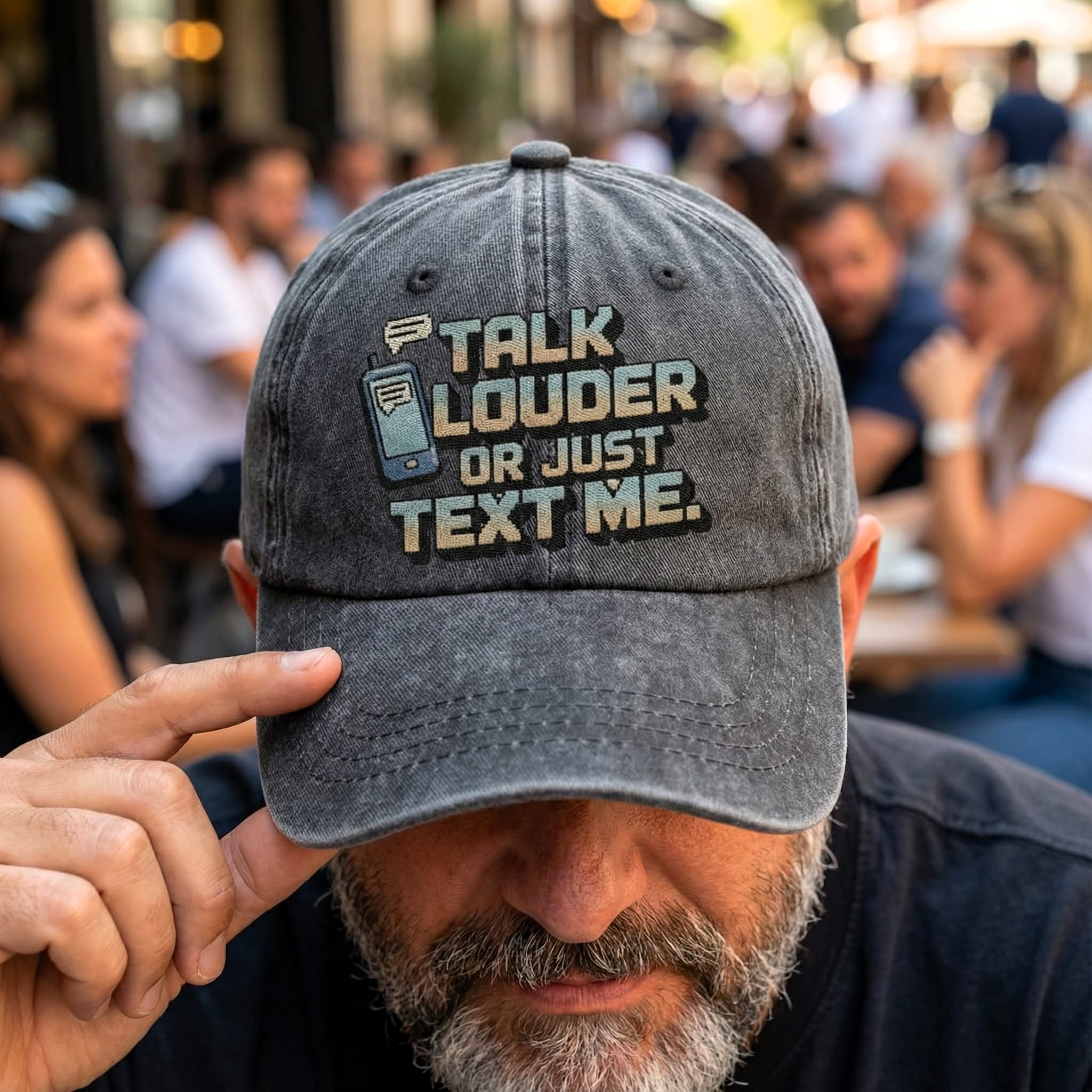 Oldmanism Facebook ad: Talk Louder Or Just Text Me Funny Cap