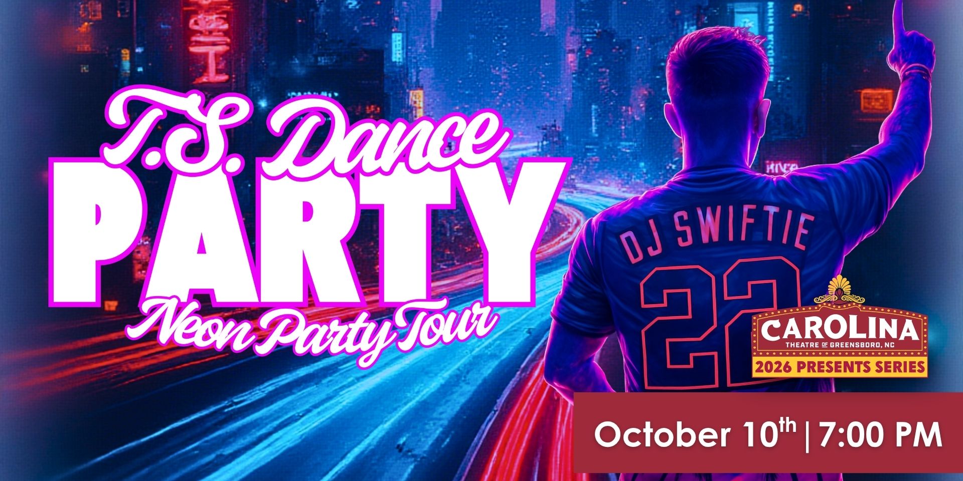 The Carolina Theatre Facebook ad: DJ Swiftie, CT Presents