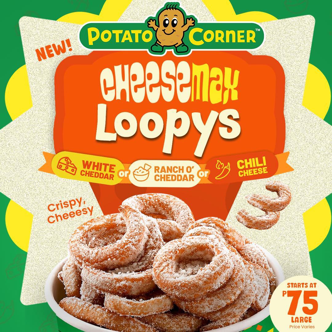 Potato Corner Facebook ad: Crispy, curly, and cheesy, meet the CHEESEMAXXED Loopys!