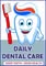 Daily Dental Care