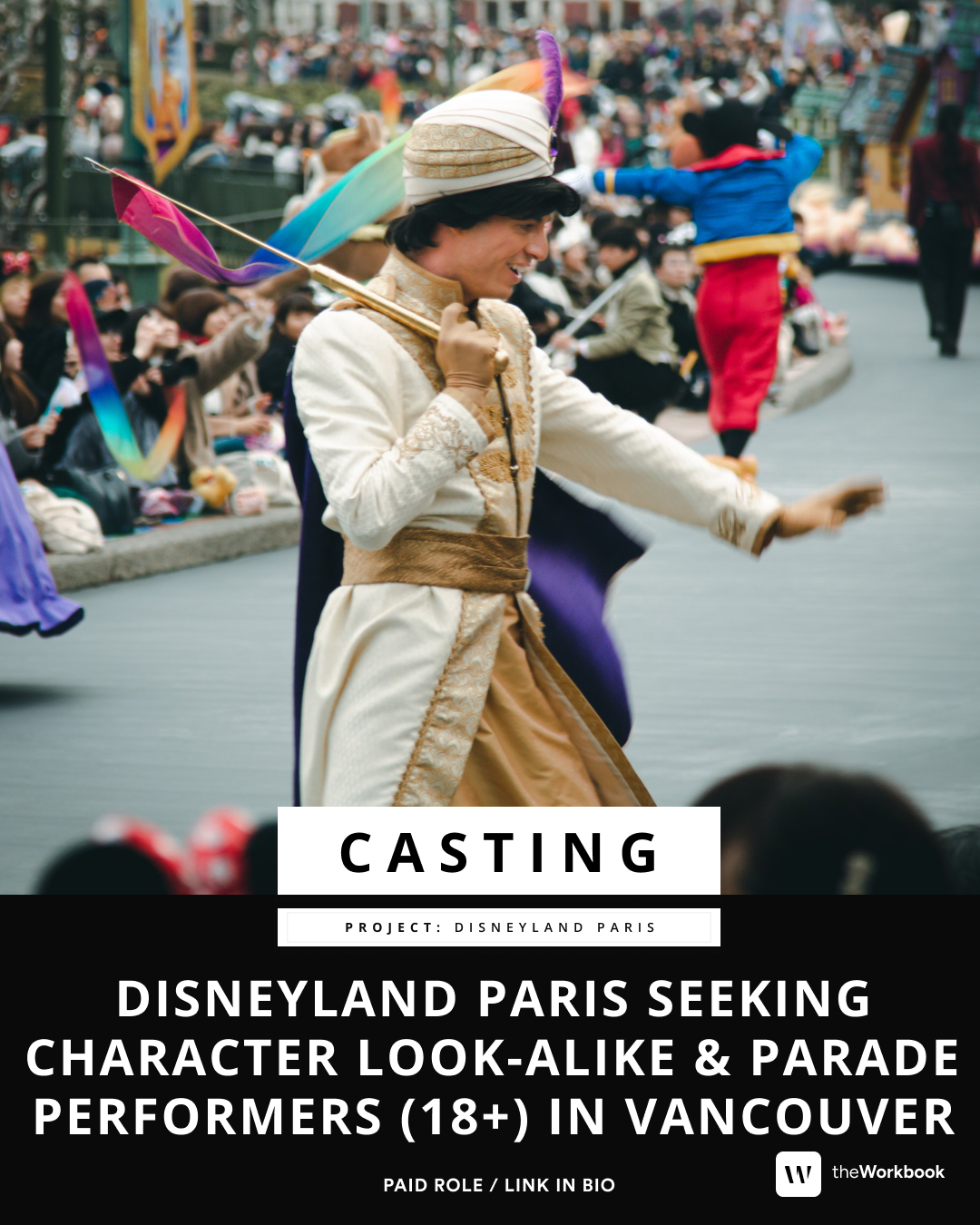 Casting Workbook Facebook ad: Disneyland Paris is coming to Vancouver to find…
