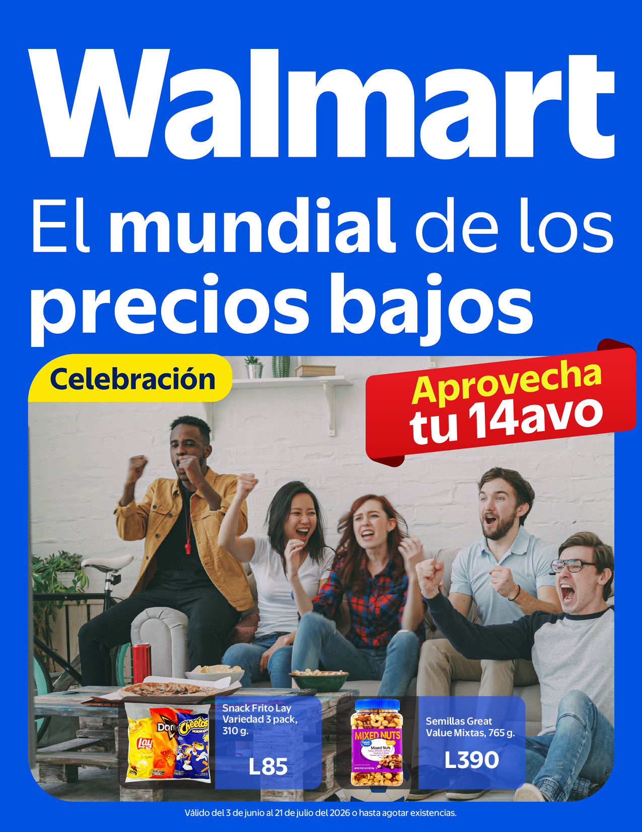 Walmart Honduras Facebook ad: El mundial de los precios bajos llegó a…
