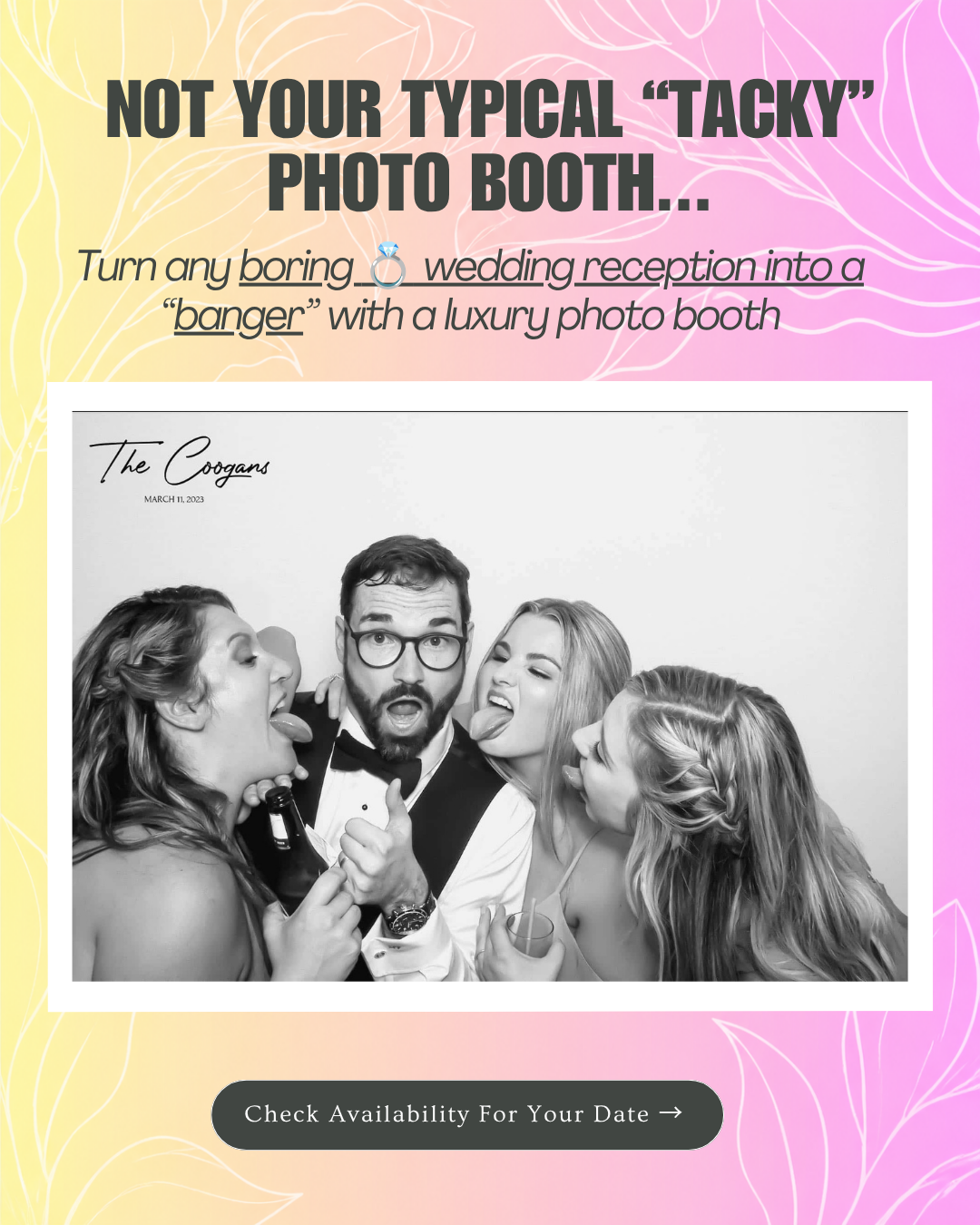 The Capture Corner Houston Facebook ad: Luxury Wedding Photo Booth
