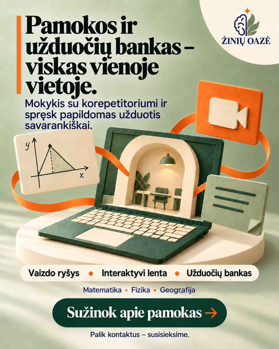 Žinių Oazė Facebook ad: 1-8 kl., 25 € / 60 min. • 9-12 kl., 28 € / 60 min.