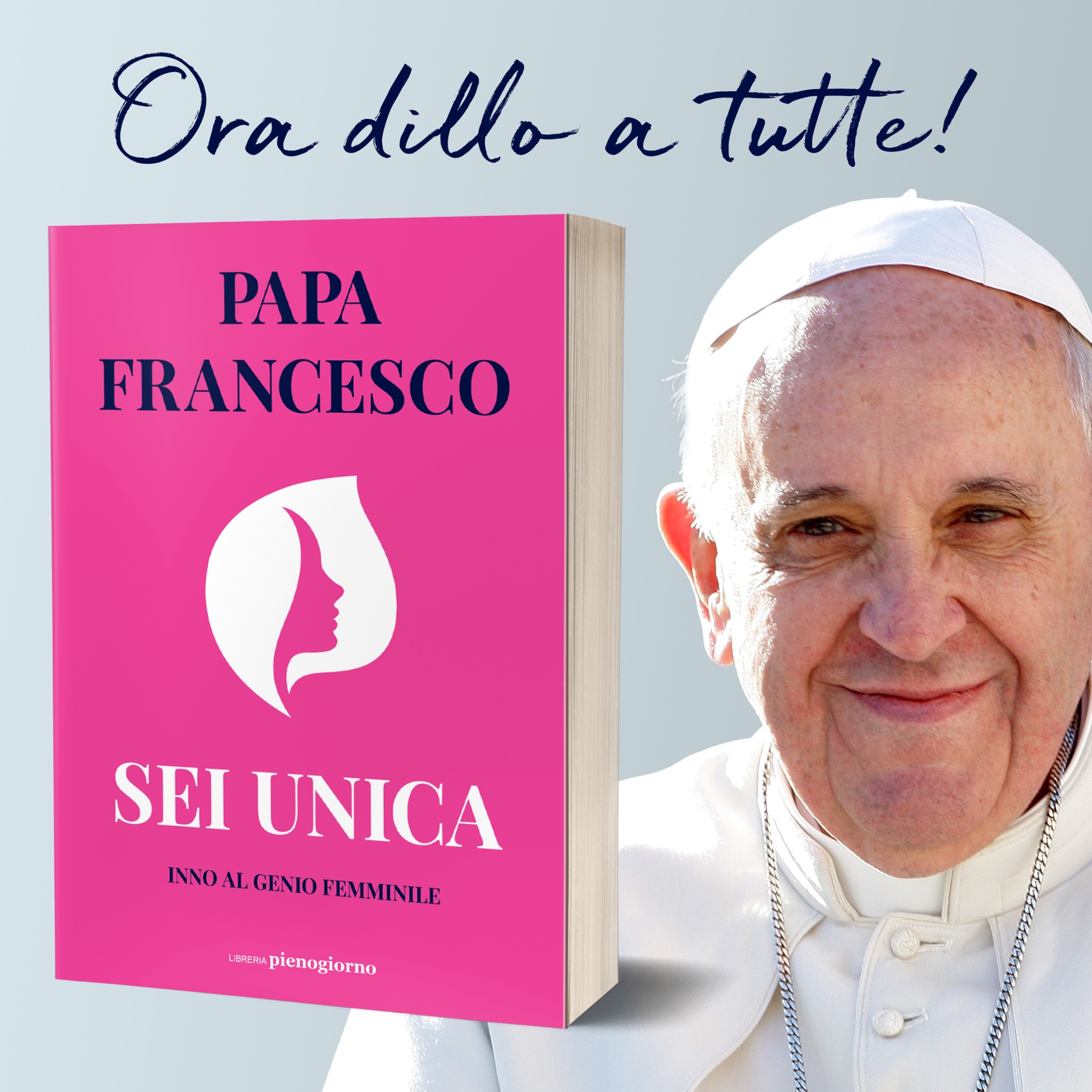 Sei Unica - Il nuovo libro di Papa Francesco Facebook ad