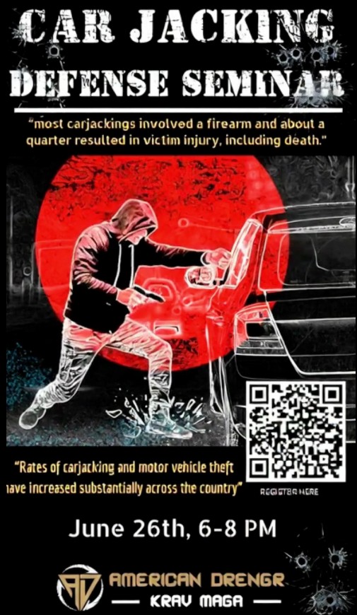 American Drengr Krav Maga Facebook ad: We are hosting a Car Jacking Defense Seminar…