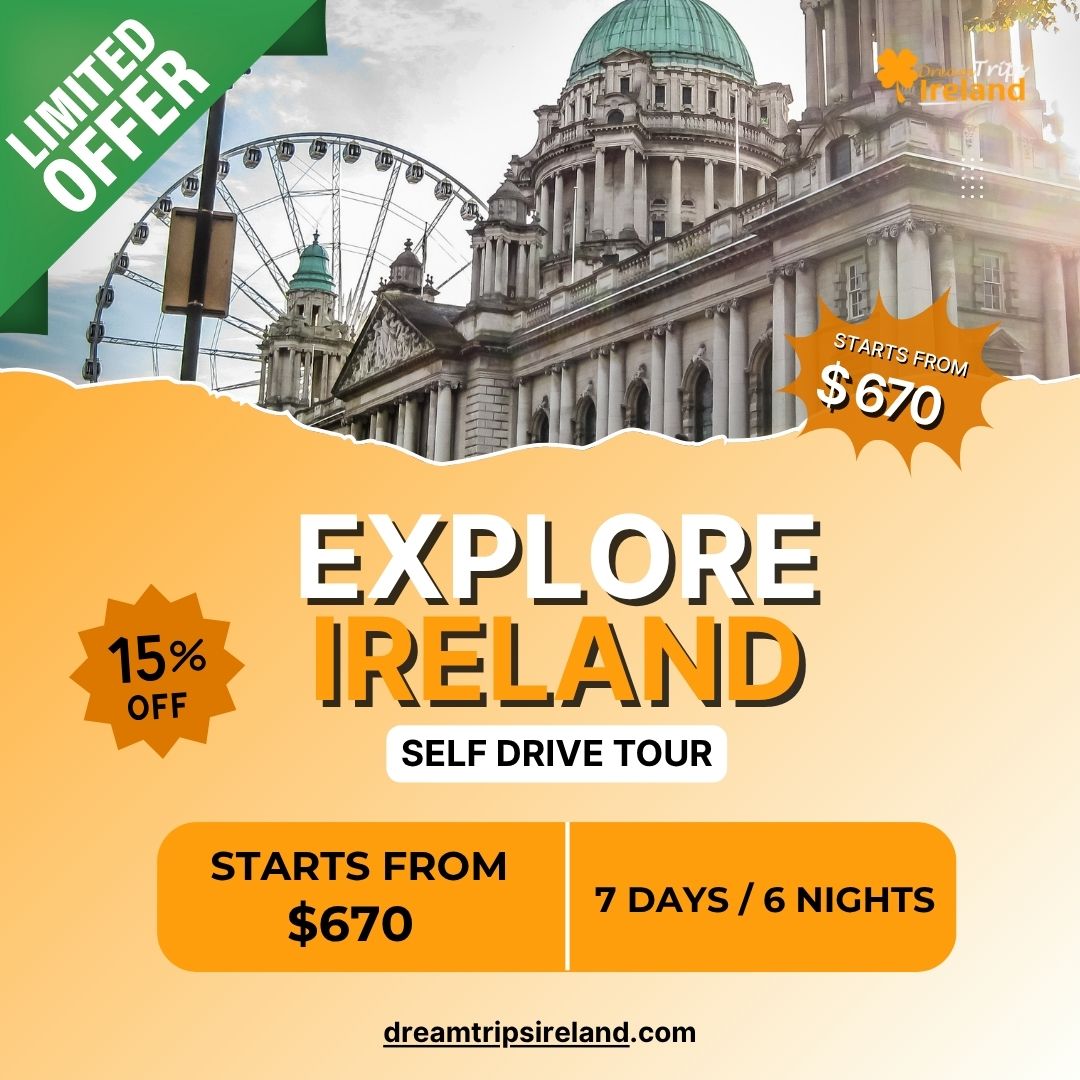 Dream Trips Ireland Facebook ad: Book Your Ireland Adventure Today and Enjoy 15% OFF!