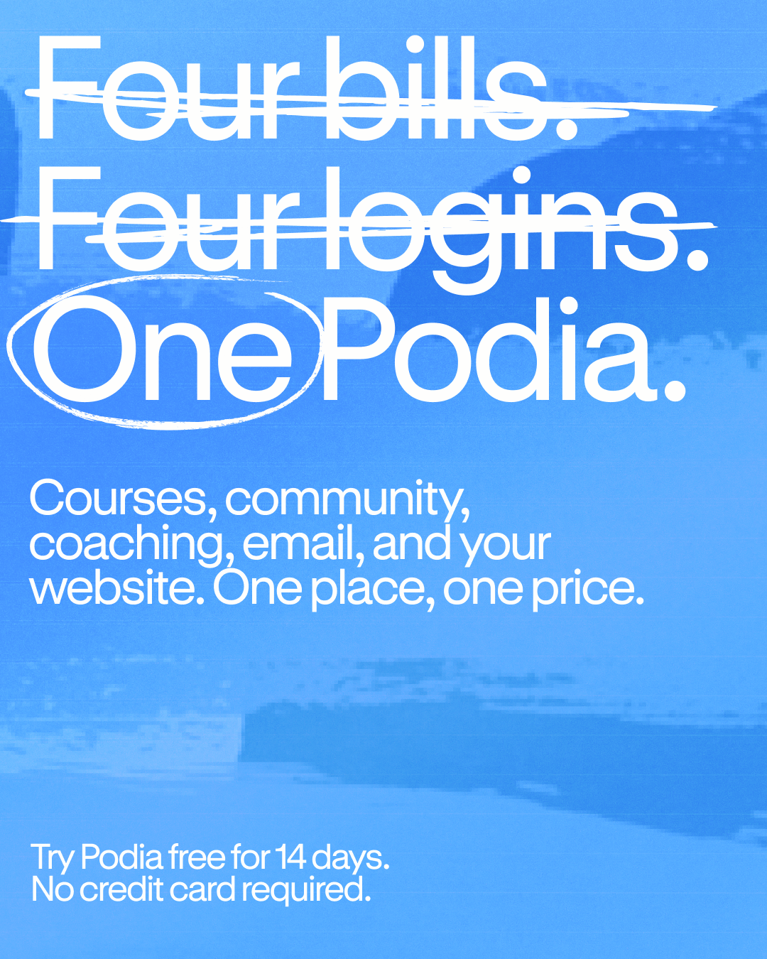 Podia Facebook ad: Replace four tools with one Podia.