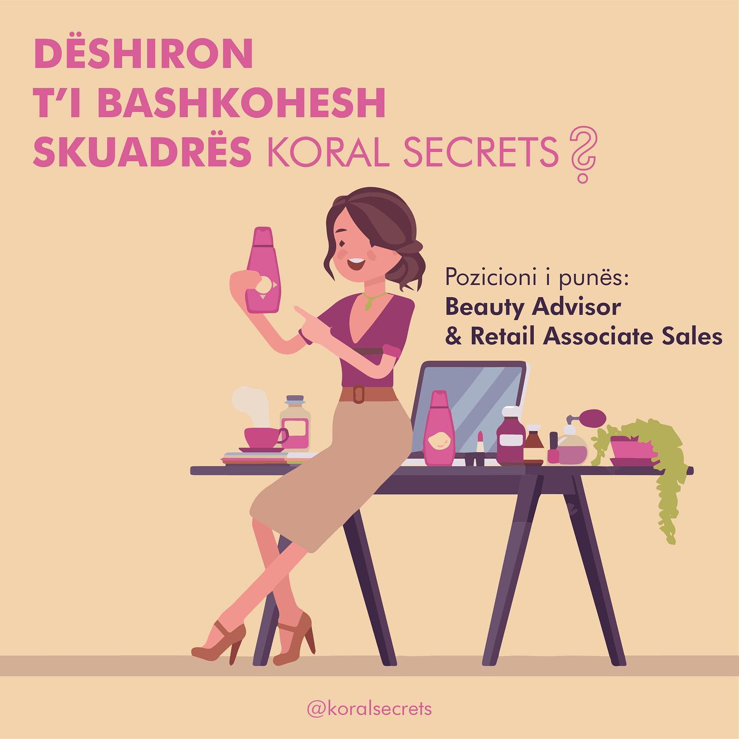 Koral Secrets Facebook ad: A dëshiron t’i bashkohesh skuadrës së KORAL SECRETS?