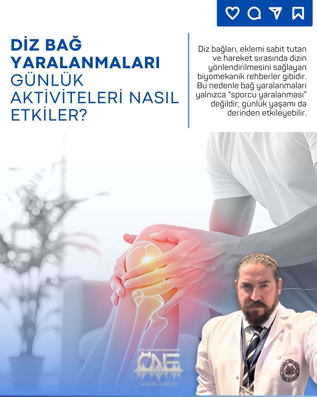 Doç. Dr. Ömer Naci Ergin Facebook ad: Diz bağları, eklemi sabit tutan ve hareket sırasında…