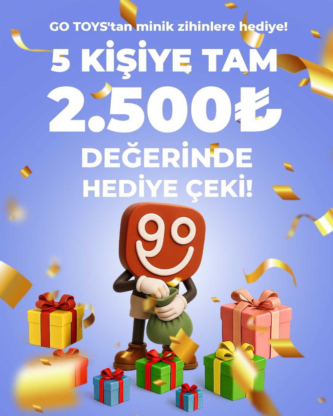 Go Toys Facebook ad: 5 KİŞİYE TAM 2.500 TL DEĞERİNDE HEDİYE ÇEKİ!