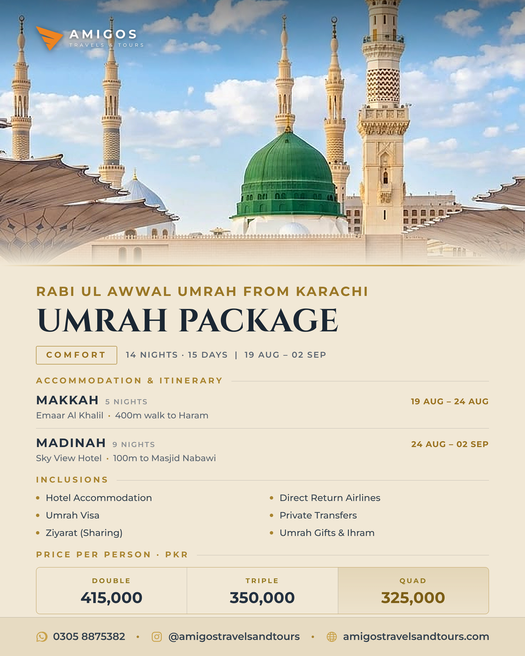 Amigos Travels and Tours Facebook ad: Perform Umrah this Rabi ul Awwal, fully arranged…