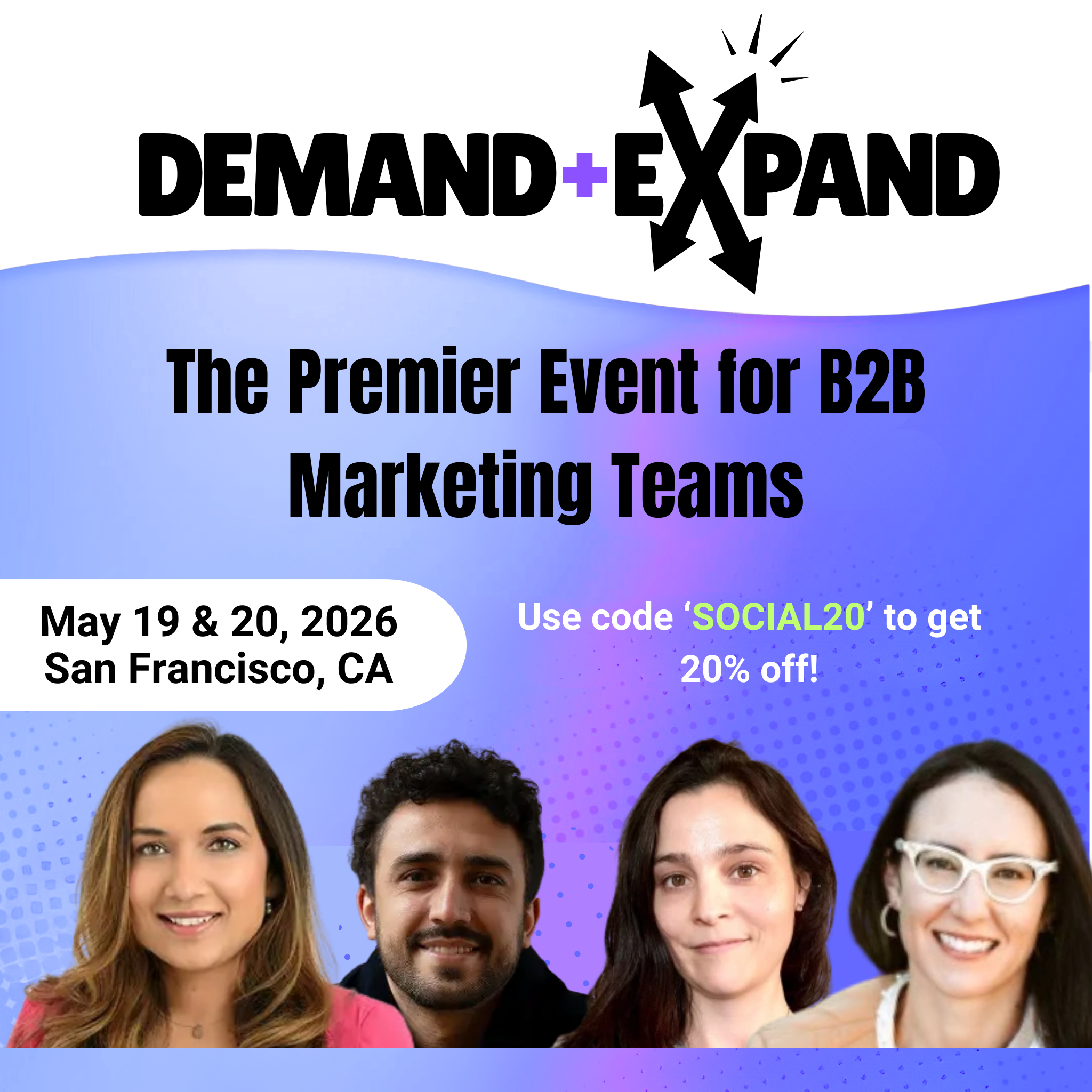 Demand & Expand Facebook ad: Demand & Expand 2026 | SF | May 19-20