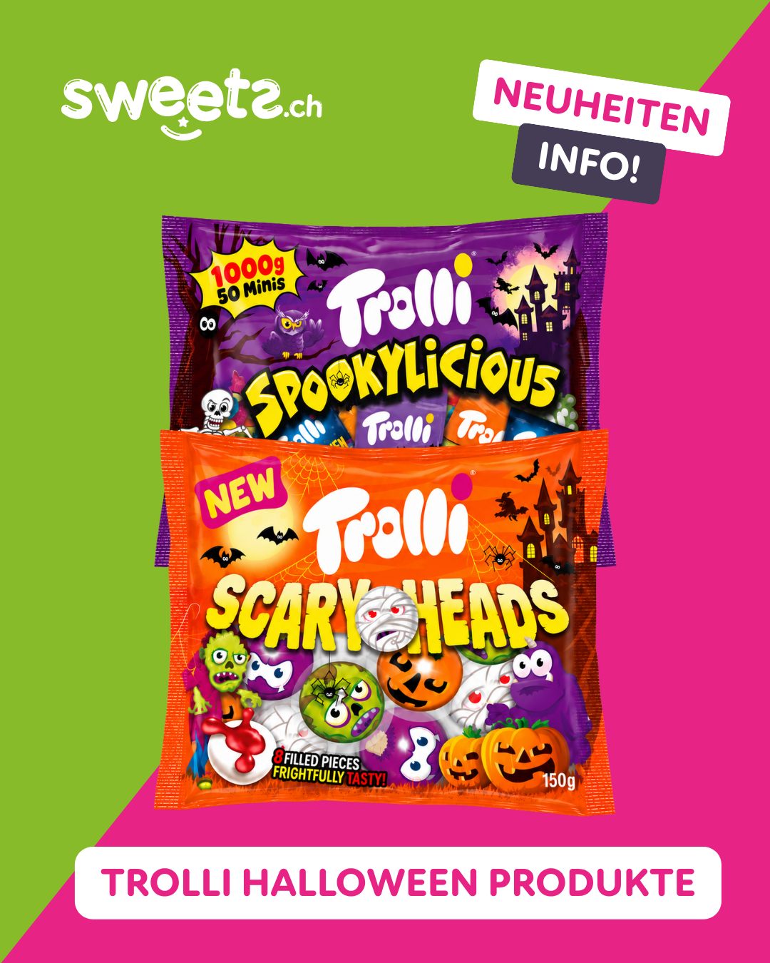 Sweets.ch Facebook ad: Neue Trolli Halloween-Produkte sind da!