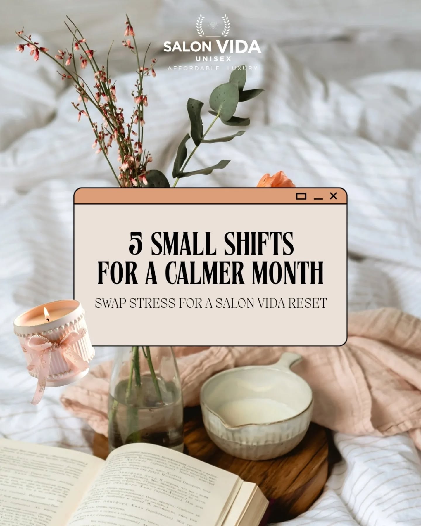 Salon Vida Facebook ad: A calmer month starts with little changes